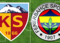Fenerbahçe zorlu Kayseri deplasmanında