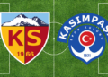 Süper Lig’de Kayserispor sahasında Kasımpaşa’yı ağırlayacak