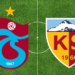 Süper Lig’de Trabzonspor’un konuğu Kayserispor