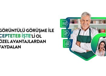 CEPTETEB İŞTE’de şahıs firmaları için manzaralı görüşme ile anında müşteri olma devri başladı