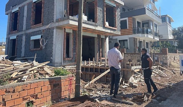 Didim’de inşaat yasağına yönelik kontrol çalışmaları sürüyor