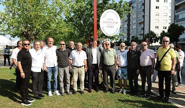 Kaf Sin Kaf efsanesi Gazcı Erol’un ismi parkta yaşayacak