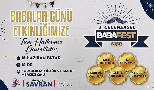 Klasik “3. Babafet Şenliği ” 18 Haziran Pazar günü yapılacak