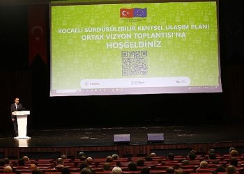 Kocaeli’nin Ulaşım Ortak Vizyonu belirlendi