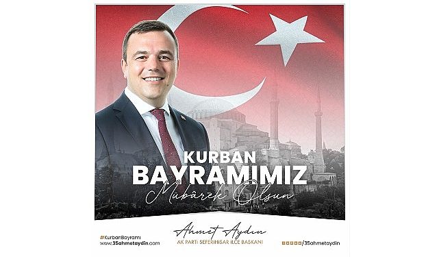 Lider Aydın’ın Kurban Bayramı Bildirisi