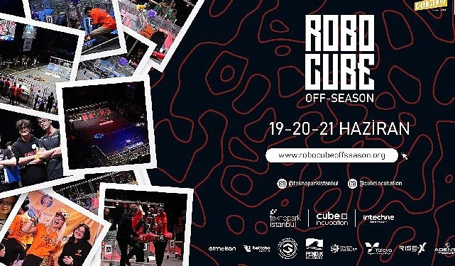 Robocube Off-Season 2023 robot yarışı Teknopark İstanbul öncülüğünde başlıyor