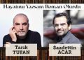 Saadettin Acar ve Tarık Tufan okurlarıyla buluşacak