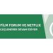 Antalya Sinema Forum ve Netflix İş Birliği Güçlenerek Devam Ediyor