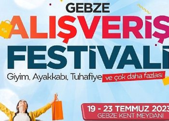 Gebze, Alışveriş Şenliğiyle şenlenecek