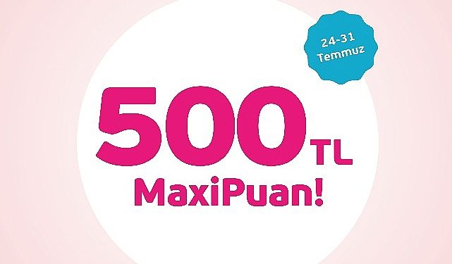 MediaMarkt’la 500 TL MaxiPuan fırsatı