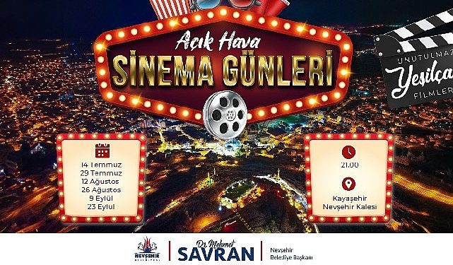 Nevşehir Belediyesi Açık Hava Sinema Günleri başlıyor