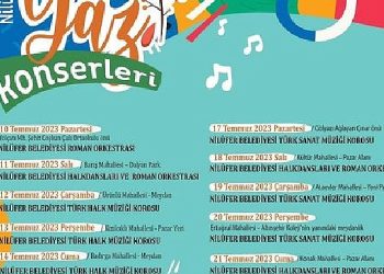 Nilüfer yaz konserleri ile renklenecek