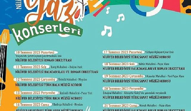 Nilüfer yaz konserleri ile renklenecek