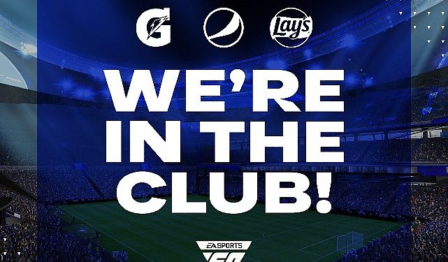 PepsiCo®, Futbolda taraftara öncelik veren bir gelecek sunmak için EA Sports FC™ ile global iştirak kurdu