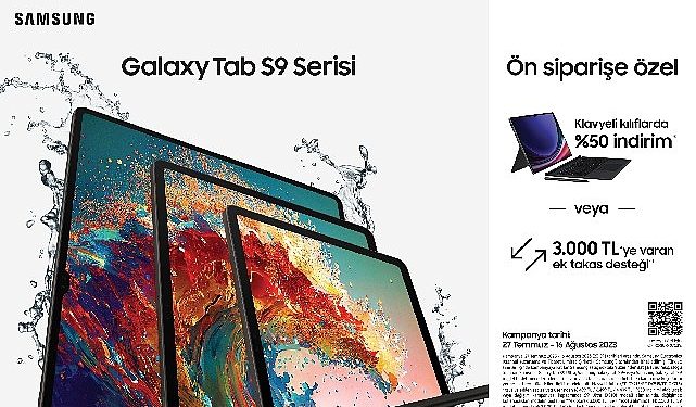 Samsung Galaxy Tab S9 Serisi, klavyeli kılıflarda %50 indirim yahut 3000 TL’ye varan ek takas takviyesi ile ön satışta
