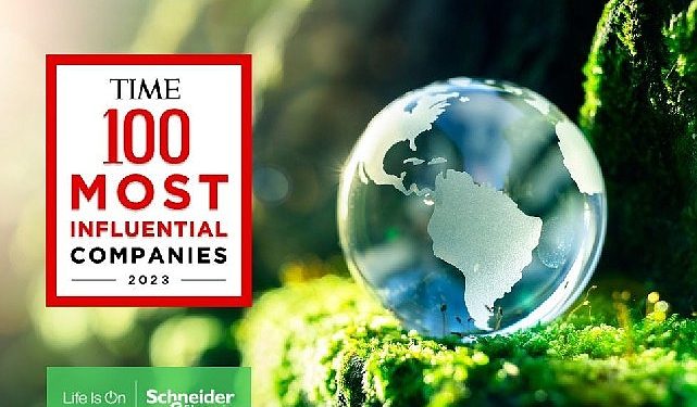 Schneider Electric, TIME100 En Tesirli Şirketler Listesinde Yer Aldı