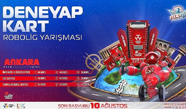 TEKNOFEST Ankara’da Yeni Müsabaka Heyecanı. DENEYAP Kart Robolig Müsabakasına Müracaatlar Başladı!
