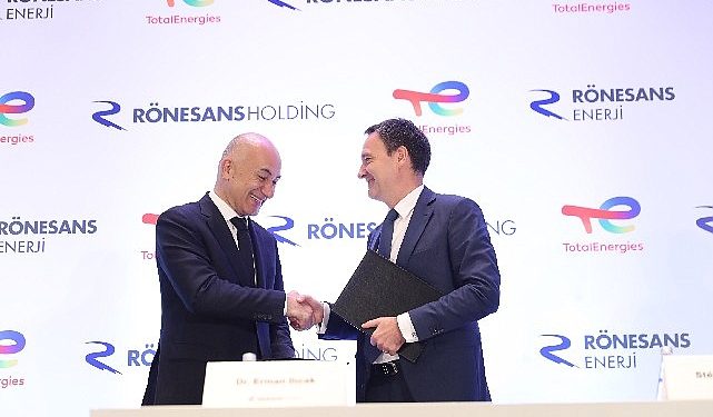 TotalEnergies, Rönesans Holding’in iştiraki Rönesans Güç’e yüzde 50 ortak oldu