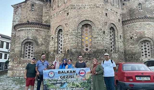 Eğitim-Bir-Sen’liler Balkanları Gezdi
