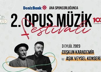 Geri sayım başlasın; OPUS Müzik Şenliği