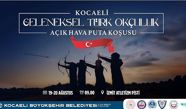 Kocaeli Klasik Türk Okçuluğu Açık Hava Puta Koşusu başlıyor