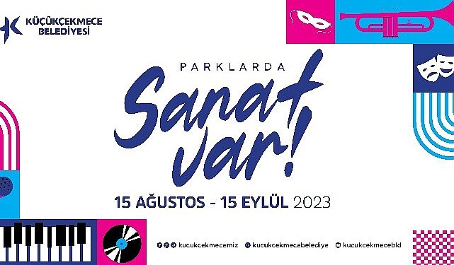 Küçükçekmecenin parklarında sanat var!