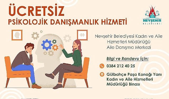 Nevşehir Belediyesi Aile İstişare Merkezi’nde fiyatsız Ruhsal Danışmanlık Hizmeti