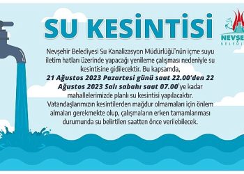 Nevşehir Belediyesi’nden Su Kesintisi Duyurusu