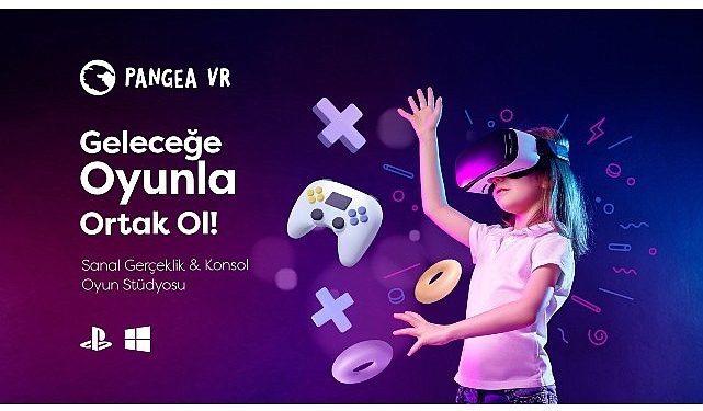 Oyun teşebbüsü PangeaVR yatırım tipinde
