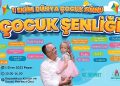 1 Ekim Dünya Çocuk Günü’nde çocuklar doyasıya eğlenecek
