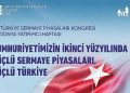 7. Türkiye Sermaye Piyasaları Kongresi ve 7. Dünya Yatırımcı Haftası’nı Çevrim İçi Takip Edecek İştirakçilere 2.000’e Yakın Armağan
