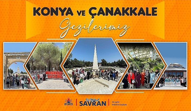 Çanakkale ve Konya Kültür Seyahatleri sona erdi