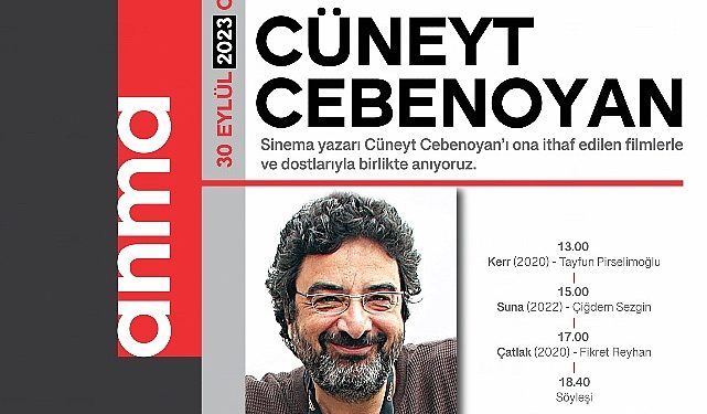 Cüneyt Cebenoyan, İsmine İthaf Edilen Sinemalarla Sinematek/Sinema Konutu’nda Anılacak