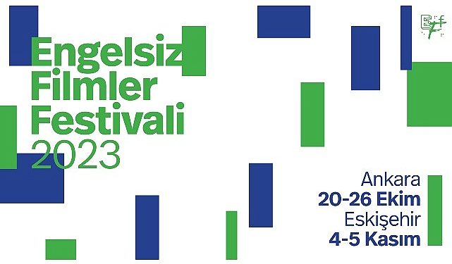 “Engelsiz Sinemalar Festivali” Eskişehir’de!