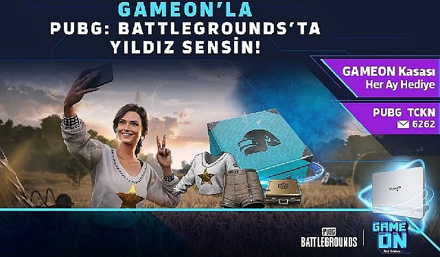 GAMEON farkıyla PUBG’de GAMEON Kasası her ay armağan