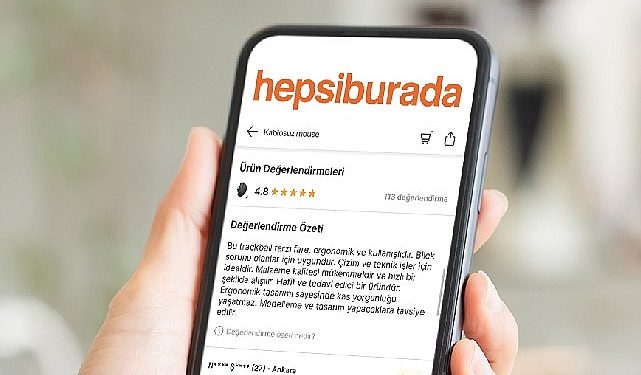 Hepsiburada “Üretken Yapay Zeka” ile Kullanıcılarının Online Alışverişte Yorum Tecrübesini Zenginleştiriyor