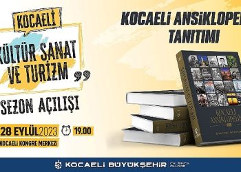 Kocaeli Ansiklopedisi, Kültür, Sanat ve Turizm Döneminin Açılışında Tanıtılacak