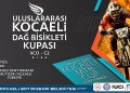 Kocaeli’de Memleketler arası Dağ Bisikleti Kupası heyecanı