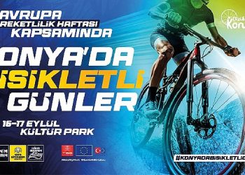“Konya’da Bisikletli Günler” Yaşanacak