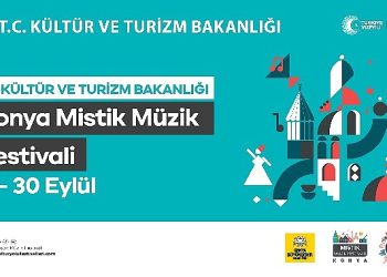Memleketler arası Konya Mistik Müzik Şenliği Başlıyor