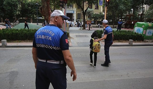 Okulların birinci gününde Büyükşehir Zabıtası vazife başında olacak