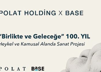 Polat Holding ve BASE İş Birliğiyle Yapılacak “Birlikte ve Geleceğe” 100. Yıl Standı için Heyet Kıymetlendirme Süreci Devam Ediyor