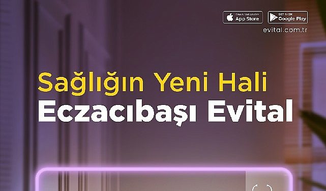 Standartlar Değişiyor: Sıhhatin Yeni Hali Eczacıbaşı Evital
