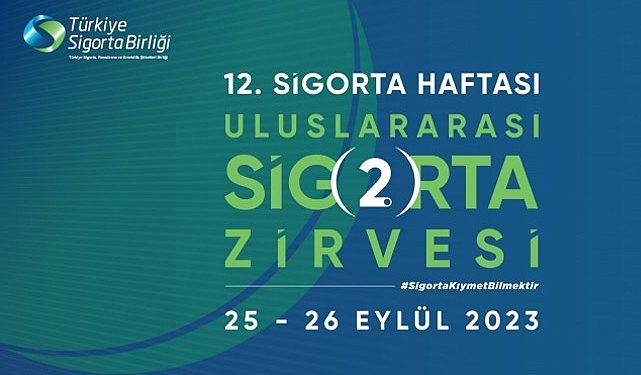 TSB, 2. Milletlerarası Sigorta Tepesi’nde ‘Afetlere’ Odaklanıyor