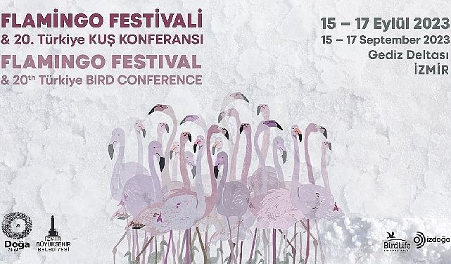 Türkiye’nin birinci Flamingo Şenliği İzmir’de Gerçekleşiyor.
