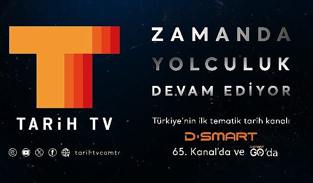 Vakitte seyahat D-Smart ve D-Smart GO’da Tarih TV’de