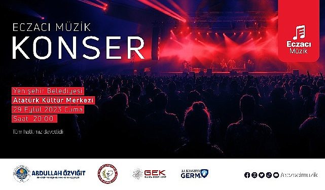 Yenişehir Belediyesi Eczacı Müzik konserine Konut Sahipliği Yapıyor