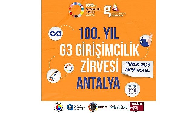 “100. Yıl G3 Girişimcilik Zirvesi” düzenlenecek
