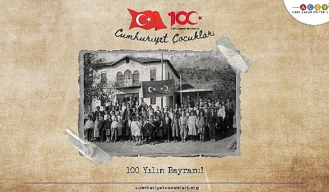 AÇEV, 100 Yılın Bayramı’nı ‘Cumhuriyet Çocukları’ ile Kutluyor