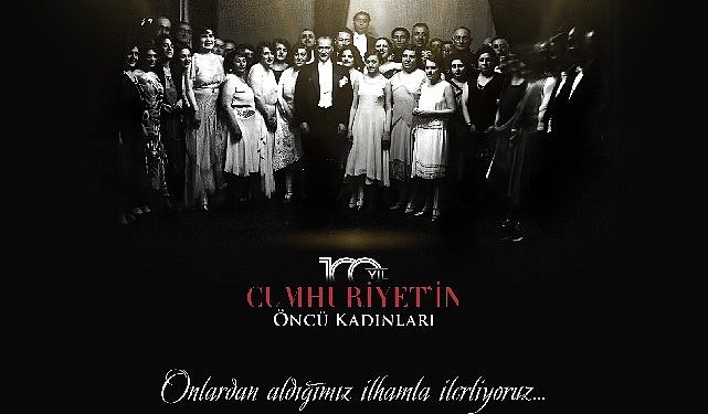 Açık Holding’den Cumhuriyet’in 100. Yılına Özel “Cumhuriyet’in Öncü Bayanları Sergisi”